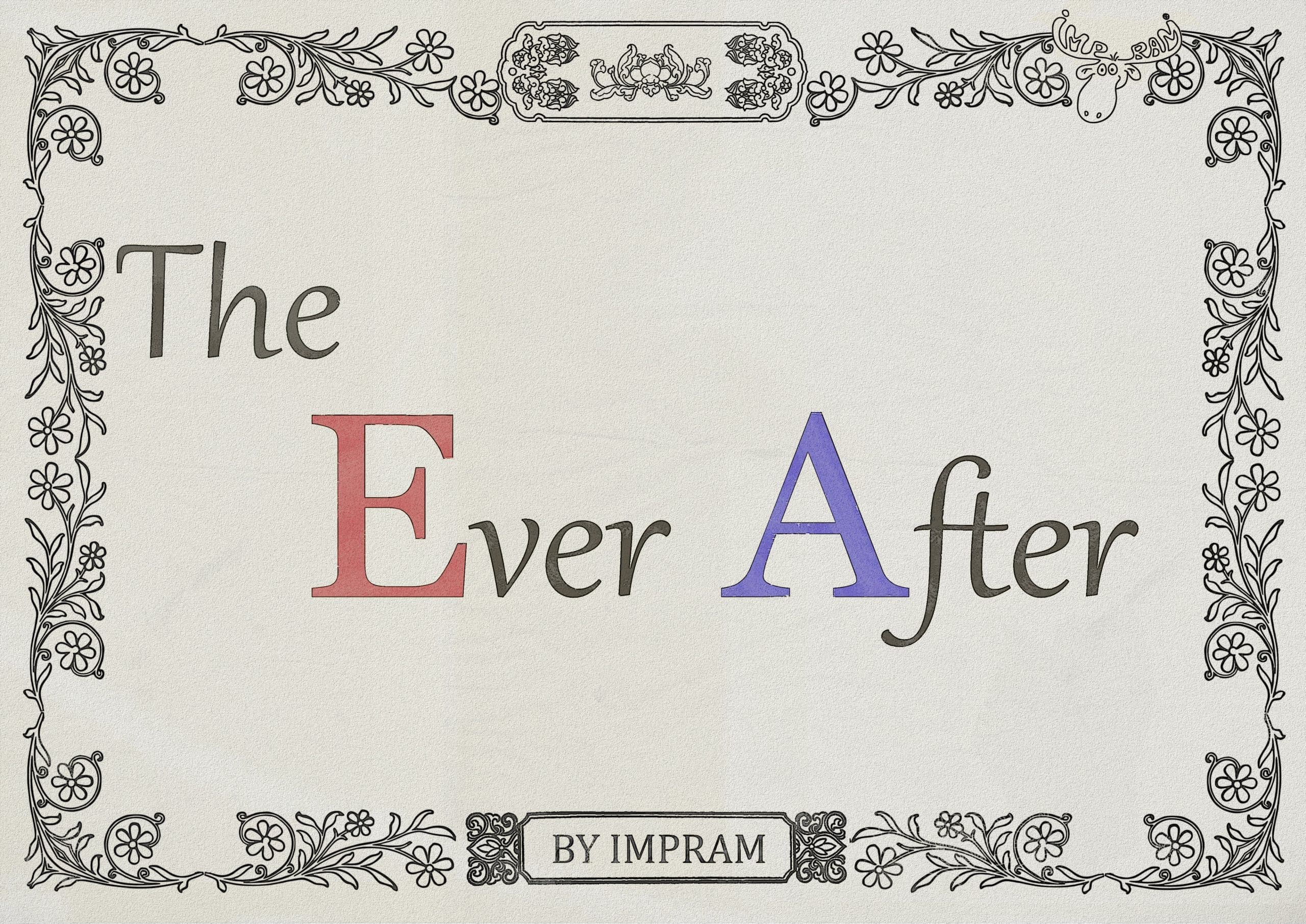 The Ever After